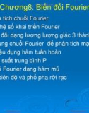 Bài giảng Giải tích mạch - Chương 8: Biến đổi Fourier