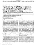 Nghiên cứu ứng dụng bê tông Geopolymer cho kết cấu dầm dự ứng lực công trình cầu hướng tới phát triển bền vững