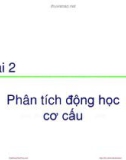 Bài giảng Nguyên lý máy: Bài 2 - TS. Nguyễn Xuân Hạ