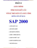 Giáo trình : Tính toán kết cấu với sự trợ giúp của máy tính_ Hướng dẫn sử dụng SAP 2000