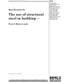 Specification for The use of structural steel in building — Part 2: Metric units