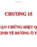 Chương 15: Luận chứng hiệu quả kinh tế đường ô tô