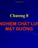 THÍ NGHIỆM CHẤT LƯỢNG MẶT ĐƯỜNG