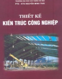 Thiết kế kiến trúc công trình công nghiệp: Phần 1