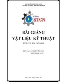 Bài giảng Vật liệu kỹ thuật - ĐH Phạm Văn Đồng