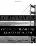 Bài giảng Sức bền vật liệu: Chương 3 - PGS. TS. Trần Minh Tú