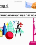 Bài giảng Sức bền vật liệu 1 - Chương 4: Đặc trưng hình học mặt cắt ngang