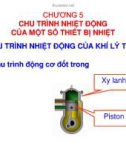 Giáo trình Chương 5: Chu trình nhiệt động của một số thiết bị nhiệt