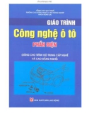 Giáo trình Công nghệ ô tô: Phần điện (dùng cho trình độ trung cấp nghề và cao đẳng nghề) (Phần 1) - NXB Lao động