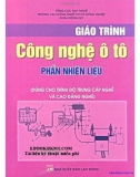 Giáo trình Công nghệ ô tô (Phần nhiên liệu): Phần 1