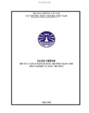 Giáo trình bổ túc cấp GCNKNCM máy trưởng hạng nhì môn Nghiệp vụ máy trưởng - Cục Đường thủy nội địa Việt Nam