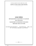 Giáo trình Bảo dưỡng và vận hành máy nâng hàng (Nghề: Vận hành máy nâng hàng) - CĐ Cơ Giới Ninh Bình