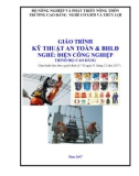 Giáo trình Kỹ thuật an toàn và bảo hộ lao động (Nghề: Điện công nghiệp - Trình độ: Cao đẳng) - Trường Cao đẳng Cơ giới và Thủy lợi (Năm 2017)