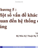 Bài giảng Kỹ thuật chiếu sáng: Chương 5 - Vũ Việt Hưng