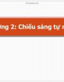 Bài giảng Kỹ thuật chiếu sáng: Chương 2 - Vũ Việt Hưng