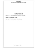 Giáo trình Lắp đặt đường ống cấp nước (Nghề: Cấp thoát nước - CĐ/TC) - Trường Cao đẳng nghề Xây dựng