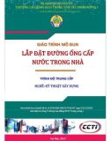 Giáo trình Lắp đặt đường ống cấp nước trong nhà (Nghề Kỹ thuật xây dựng - Trình độ Trung cấp): Phần 1 - CĐ GTVT Trung ương I