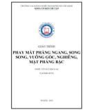 Giáo trình Phay mắt phẳng ngang, song song, vuông góc, nghiêng, mặt phẳng bậc (Nghề: Cắt gọt kim loại) - Trường CĐ nghề Thành phố Hồ Chí Minh