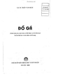 Giáo trình Đồ gá: Phần 1 (In lần thứ ba có sửa chữa và bổ sung)