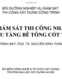 Bài giảng Giám sát thi công nhà nhiều tầng bê tông cốt thép: Phần 1