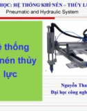 Bài giảng Hệ thống khí nén thủy lực: Chương 1 - Nguyễn Thanh Điểu