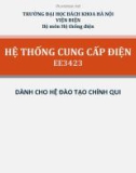 Bài giảng Hệ thống cung cấp điện: Chương 1 - Tổng quan về hệ thống cung cấp điện