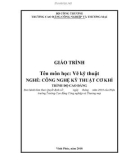 Giáo trình Vẽ kỹ thuật (Nghề: Công nghệ kỹ thuật cơ khí) - CĐ Công nghiệp và Thương mại