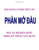 BÀI GIẢNG CƠ HỌC KẾT CẤU (Phần đầu)