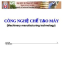 Bài giảng : Công nghệ chế tạo máy