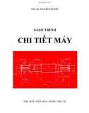 Giáo trình Chi tiết máy - PGS. TS Nguyễn Văn Yến