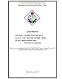 Giáo trình Cơ sở kỹ thuật điện (Nghề: Kỹ thuật máy lạnh và điều hòa không khí - Cao đẳng) - Trường Cao đẳng nghề Đồng Tháp