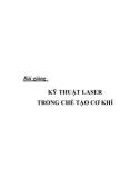 Bài giảng: Kỹ thuật laser trong chế tạo cơ khí - 1