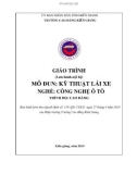 Giáo trình Kỹ thuật lái xe (Nghề: Công nghệ ô tô - Cao đẳng ) - Trường CĐ Kiên Giang