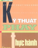 Kỹ thuật phay thực hành: Phần 1