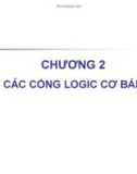 Bài giảng Điện tử số (Digital Electronics) - Chương 2: Các cổng logic cơ bản