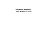 Industrial Robotics Theory Modelling and Control Part 1