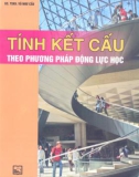 Tính kết cấu theo phương pháp động lực học part 1