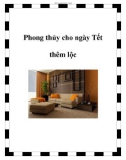 Phong thủy cho ngày Tết thêm lộc