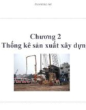 Bài giảng Thống kê trong doanh nghiệp xây dựng: Chương 2