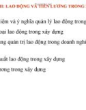 Bài giảng môn Kinh tế xây dựng: Chương 3 - Lao động và tiền lương trong xây dựng