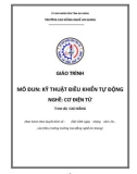 Giáo trình Kỹ thuật điều khiển tự động (Nghề: Cơ điện tử - Trình độ Cao đẳng): Phần 1 - Trường Cao đẳng Nghề An Giang