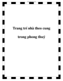 Trang trí nhà theo cung trong phong thuỷ