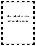 Mèo – linh thú cát tường một tặng phẩm ý nghĩa