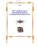 The Coming of Age of Telecommunications in Psychological Researchand Practice