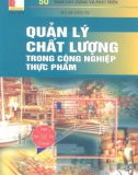 Công nghệ thực phẩm - Quản lý chất lượng: Phần 1