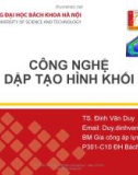 Bài giảng Công nghệ và khuôn dập tạo hình: Chương 4 - TS. Đinh Văn Duy