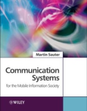 Communication Systems for the Mobile Information Society Martin Sauter Nortel Networks, Germany