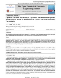 Optimal allocation and sizing of capacitors for distribution systems reinforcement based on minimum life cycle cost and considering uncertainties