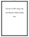 Vài nét về OPC trong việc xây dựng kỹ thuật tự động hóa