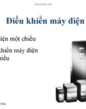 Bài giảng Điều khiển máy điện: Máy điện một chiều và điều khiển máy điện một chiều - Nguyễn Ngọc Tú